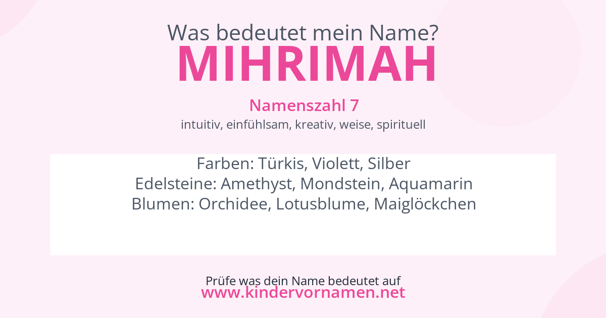 Was bedeutet der Name Mihrimah?
