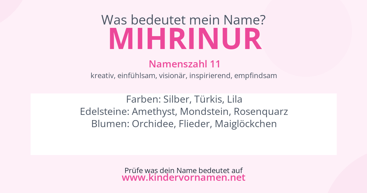 Was bedeutet der Name Mihrinur?
