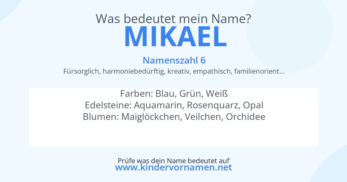 Was bedeutet der Name Mikael?