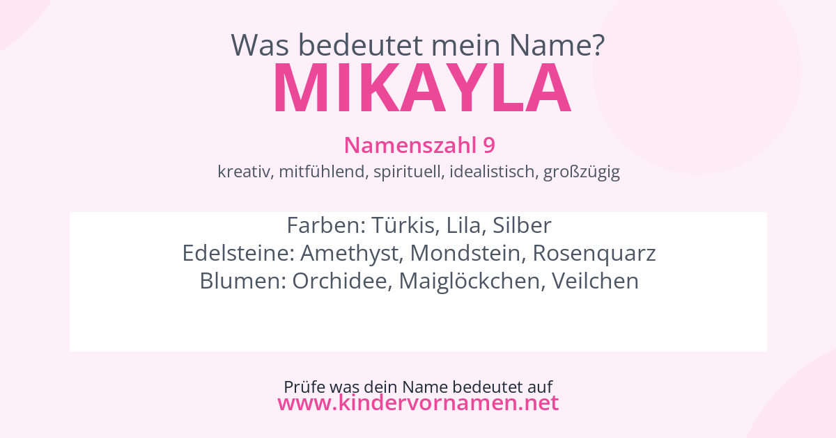 Was bedeutet der Name Mikayla?