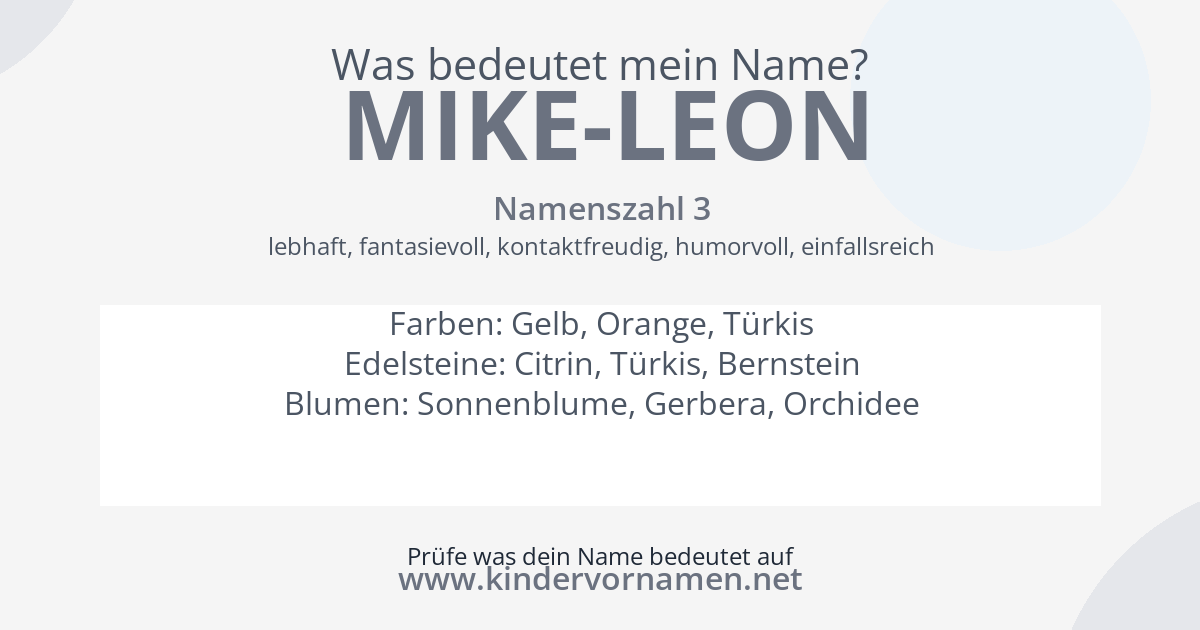 Was bedeutet der Name Mike-Leon?
