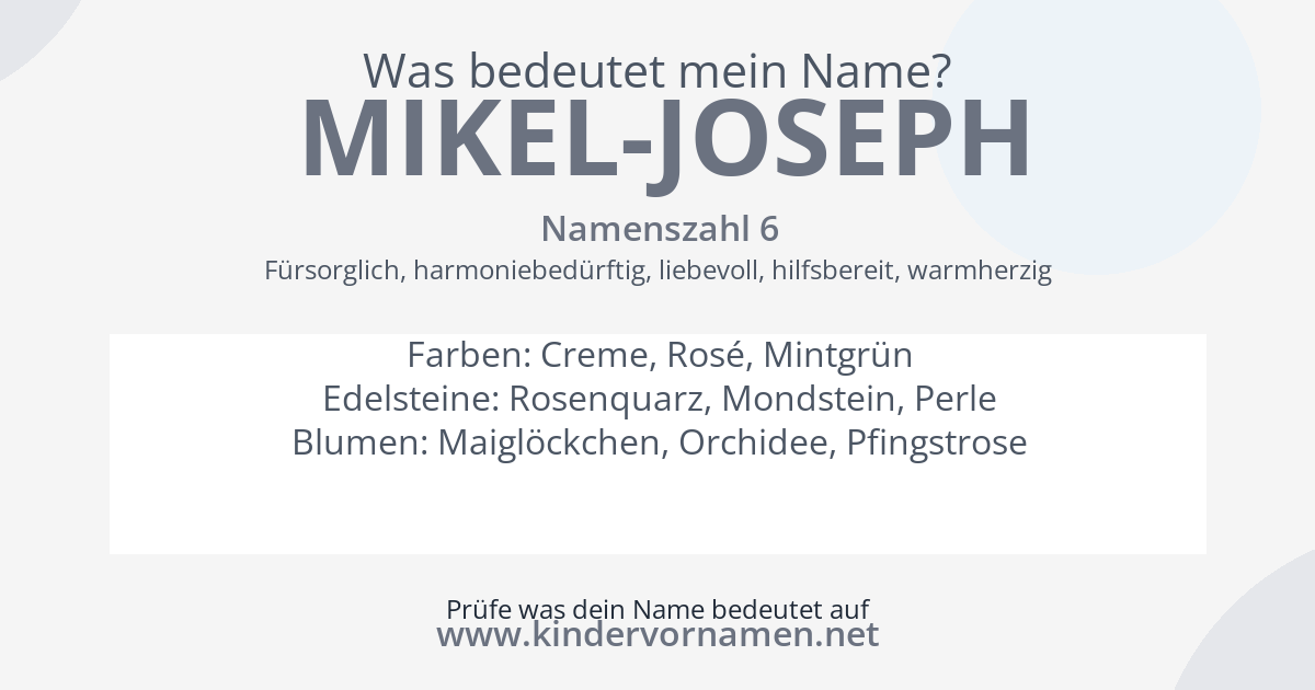 Was bedeutet der Name Mikel-Joseph?