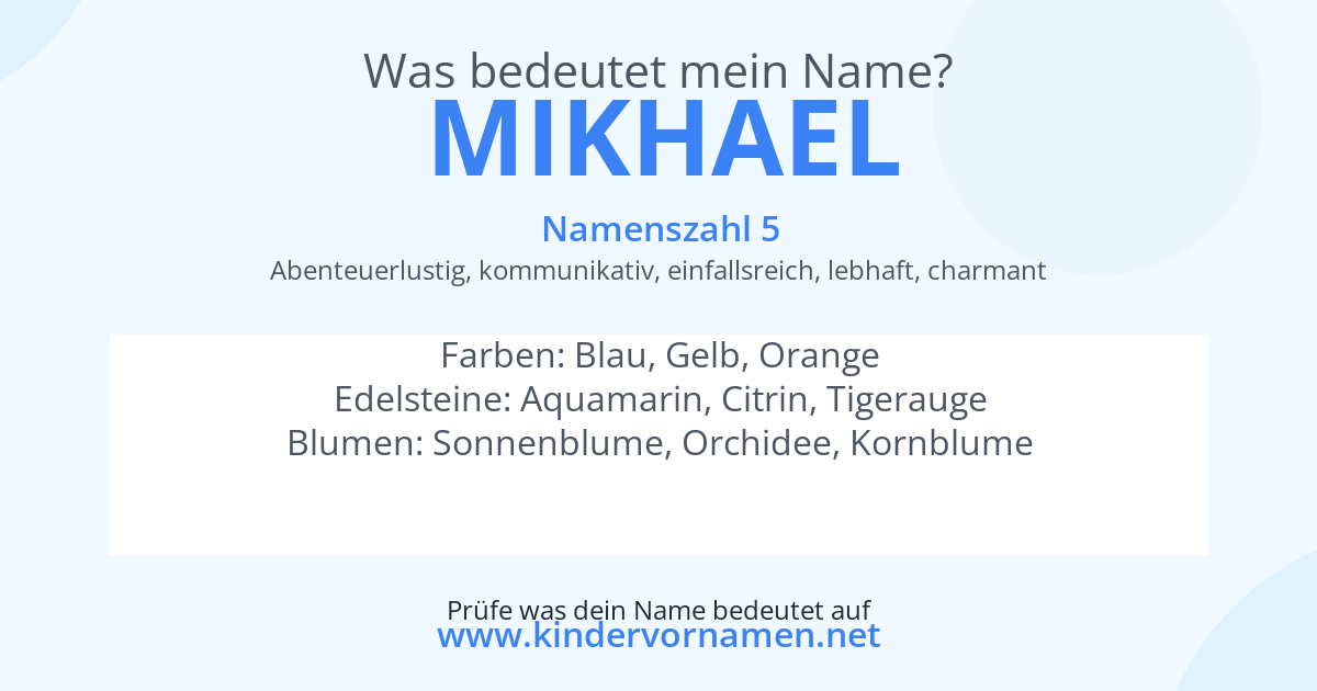 Was bedeutet der Name Mikhael?