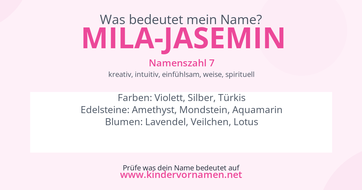 Was bedeutet der Name Mila-Jasemin?