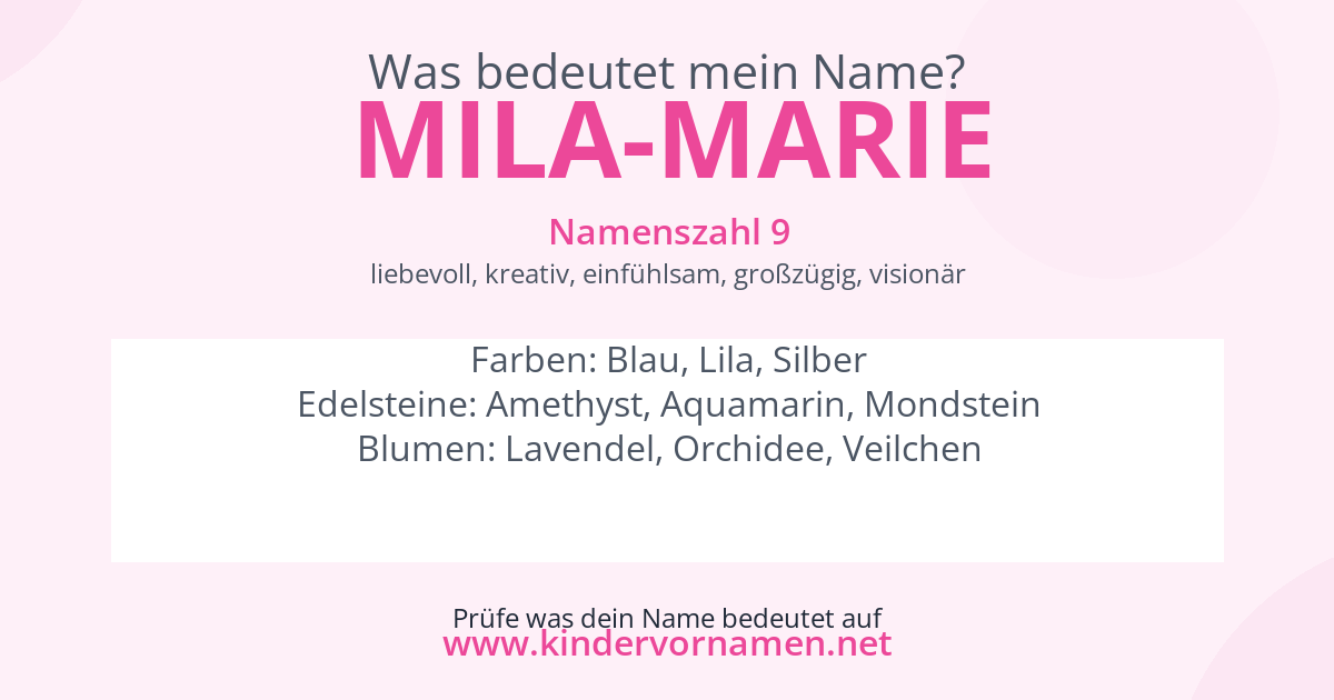 Was bedeutet der Name Mila-Marie?