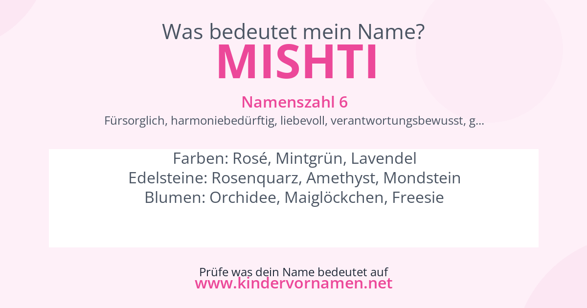 Was bedeutet der Name Mishti?