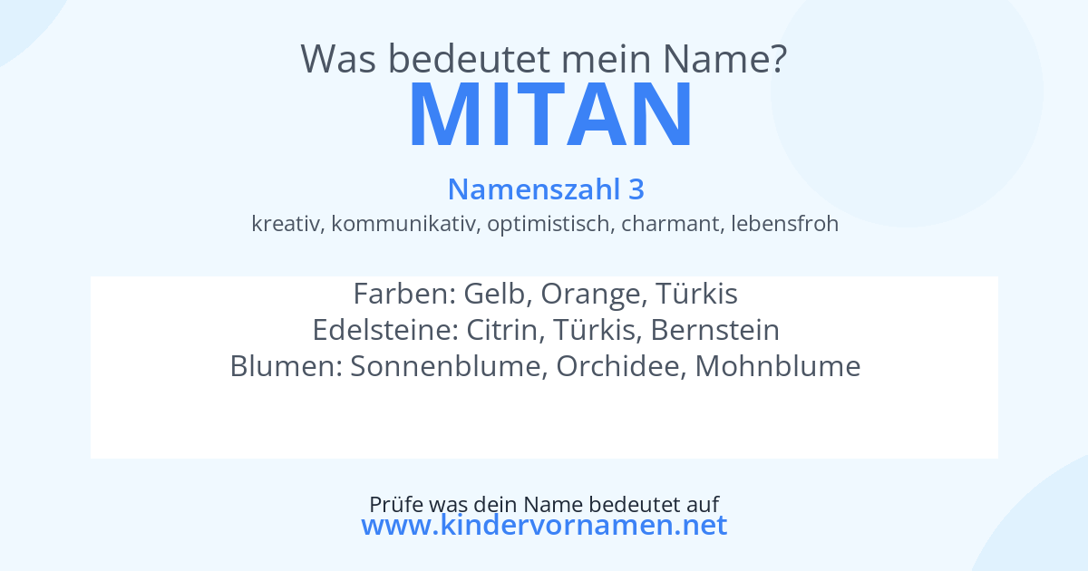Was bedeutet der Name Mitan?