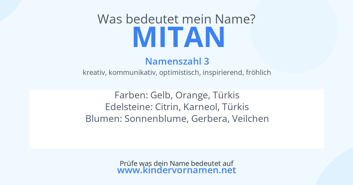 Was bedeutet der Name Mitan?