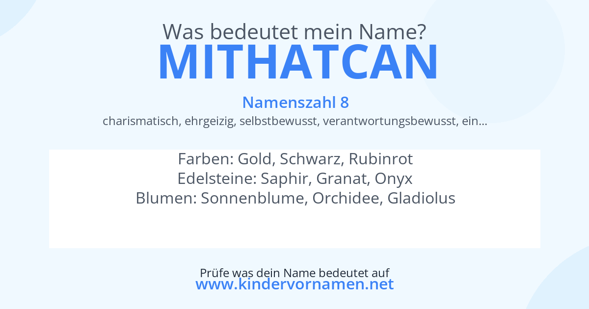 Was bedeutet der Name Mithatcan?