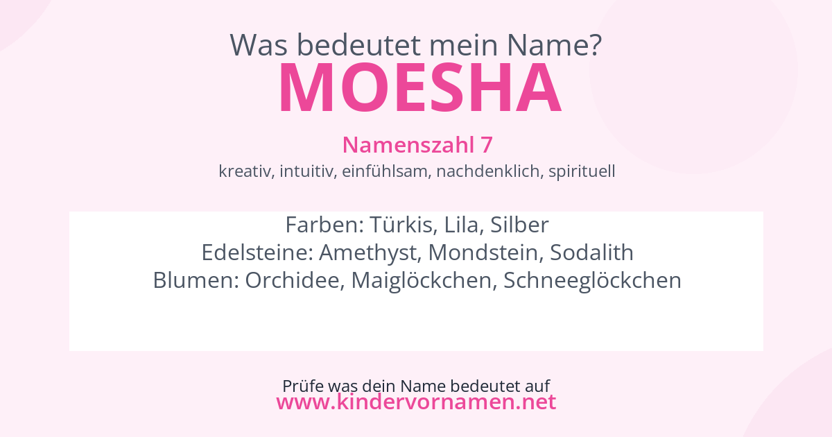 Was bedeutet der Name Moesha?