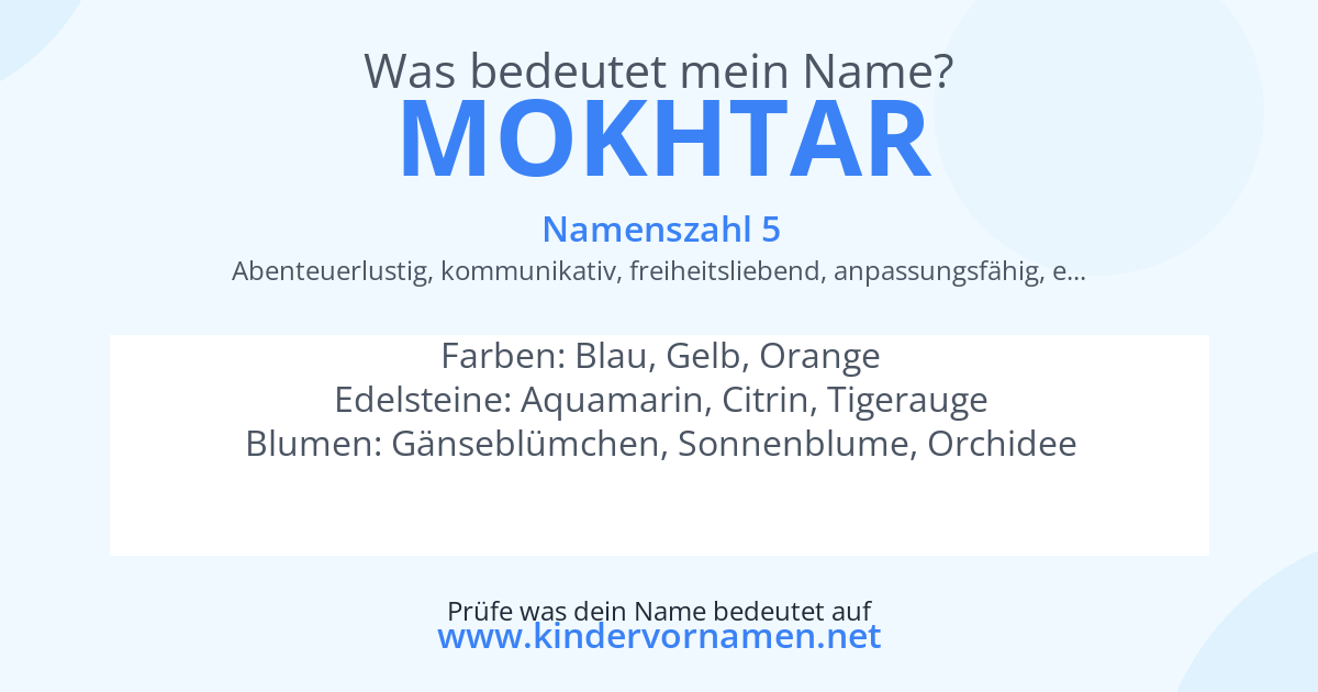 Was bedeutet der Name Mokhtar?