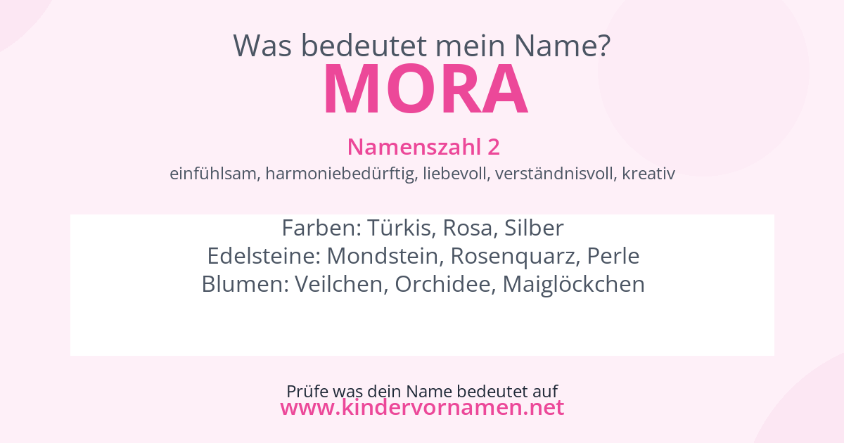 Was bedeutet der Name Mora?