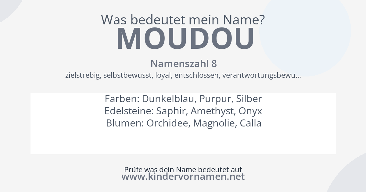 Was bedeutet der Name Moudou?