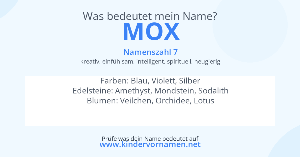 Was bedeutet der Name Mox?