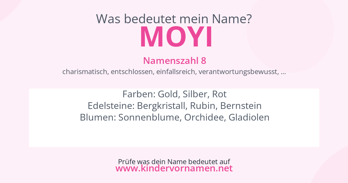 Was bedeutet der Name Moyi?