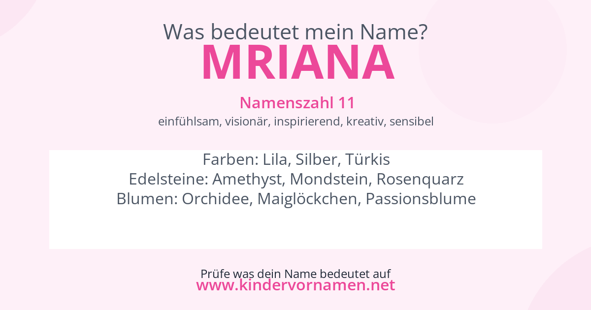 Was bedeutet der Name Mriana?