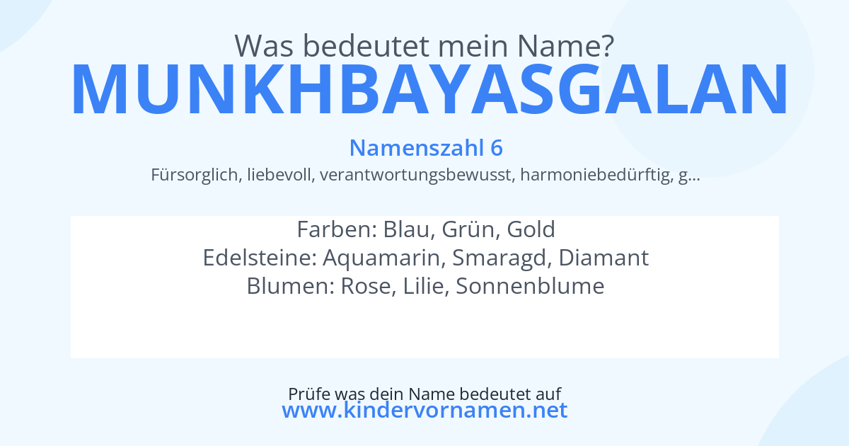 Was bedeutet der Name Munkhbayasgalan?
