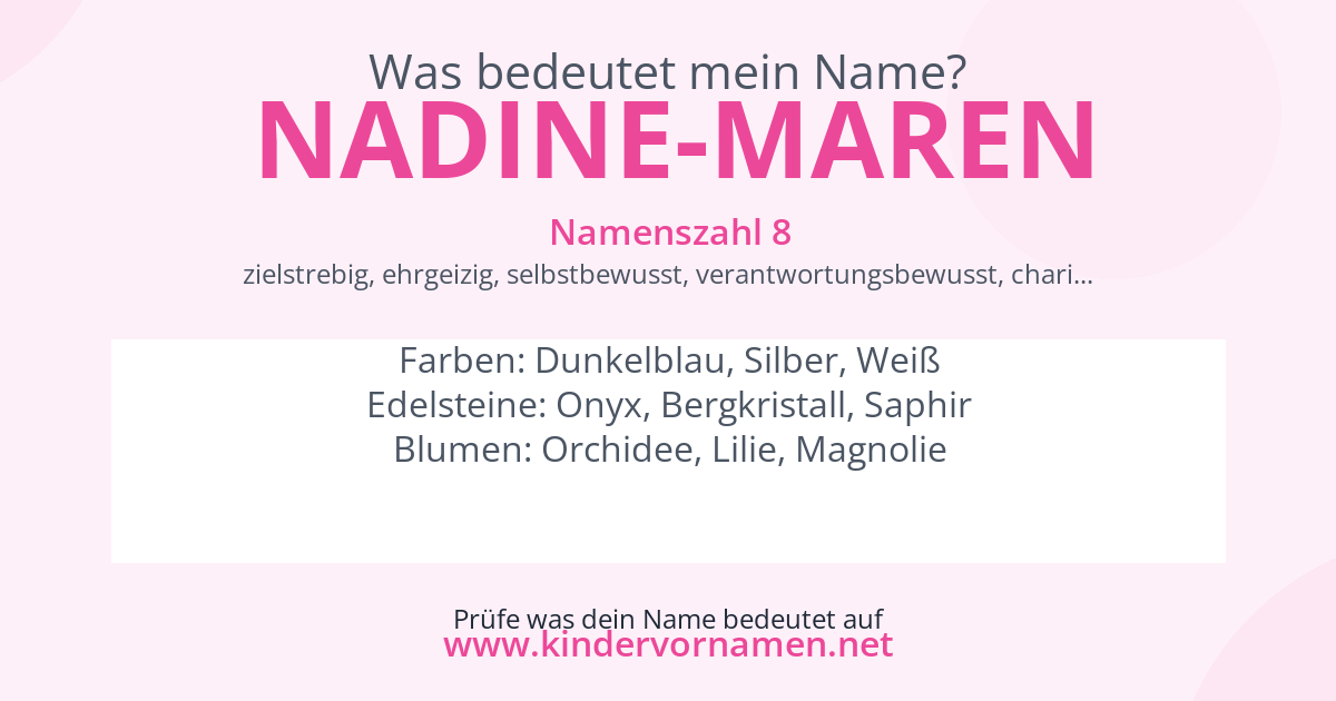 Was bedeutet der Name Nadine-Maren?
