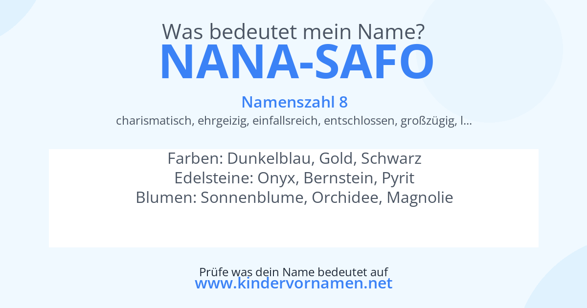 Was bedeutet der Name Nana-Safo?