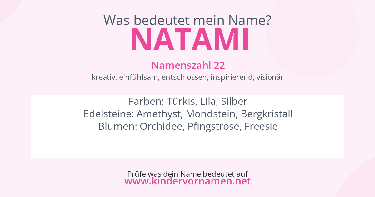 Was bedeutet der Name Natami?