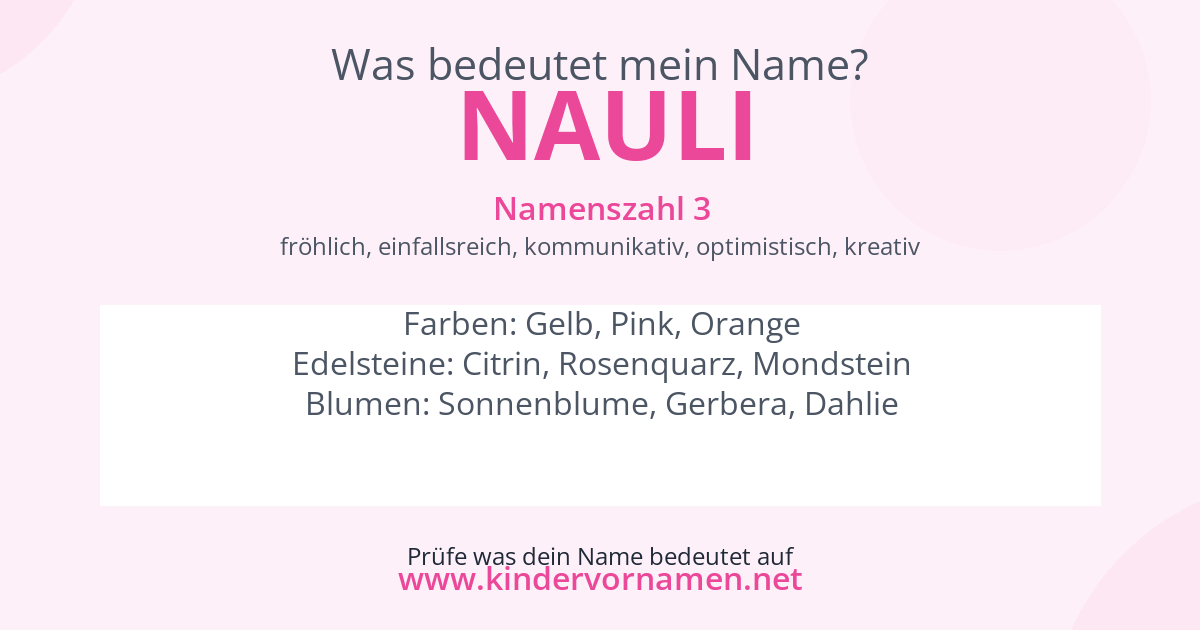 Was bedeutet der Name Nauli?