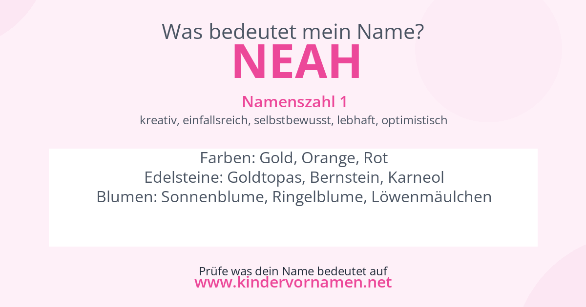 Was bedeutet der Name Neah?