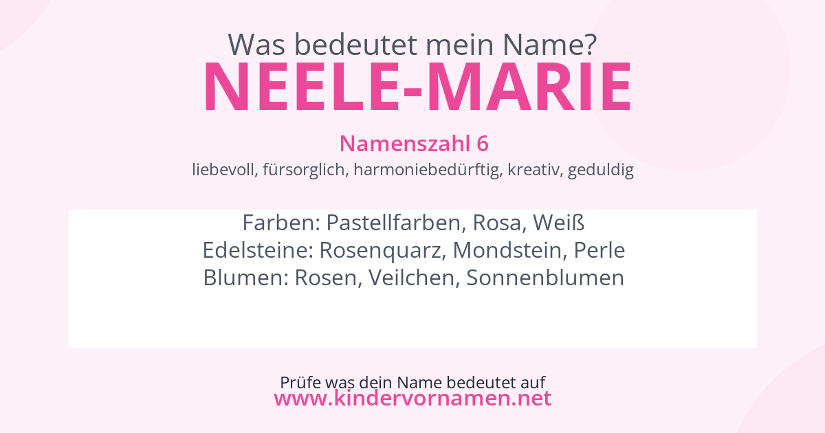 Was bedeutet der Name Neele-Marie?