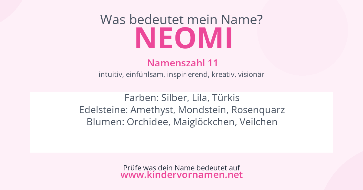 Was bedeutet der Name Neomi?