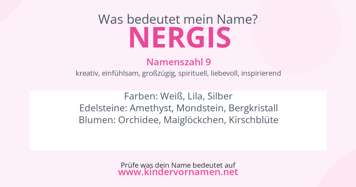 Was bedeutet der Name Nergis?