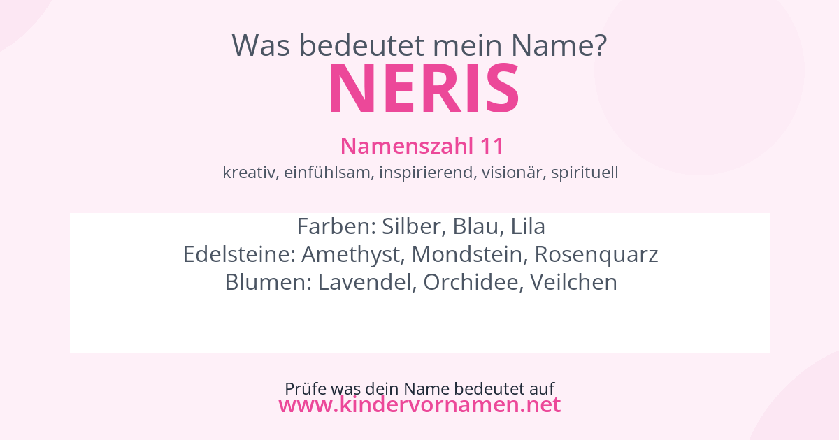 Was bedeutet der Name Neris?