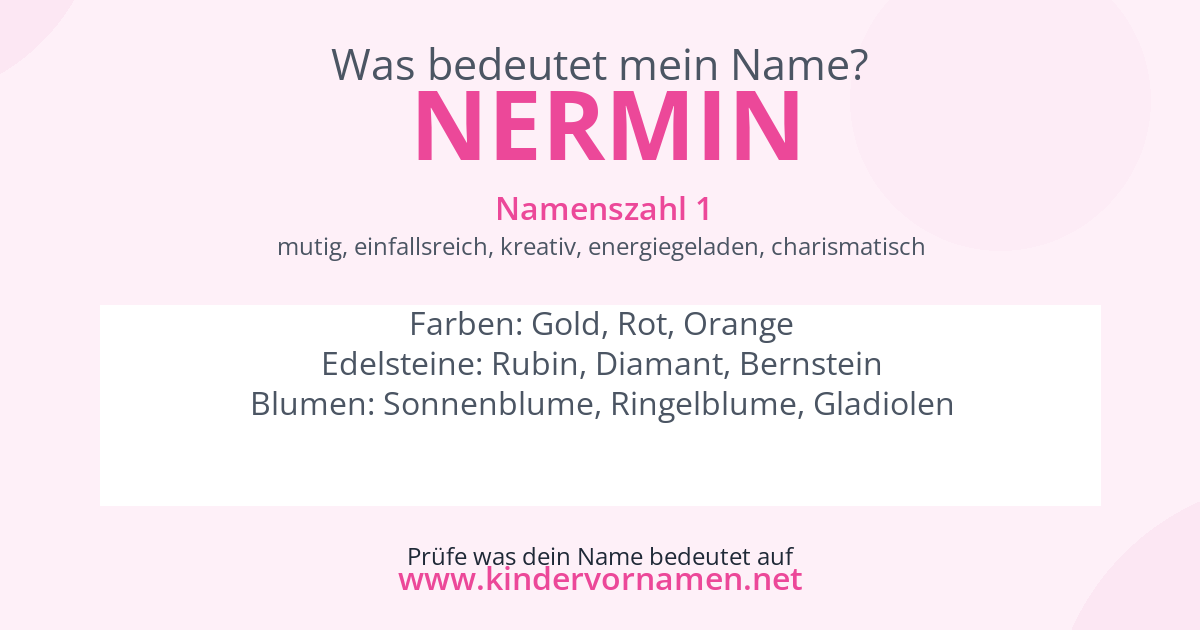 Was bedeutet der Name Nermin?