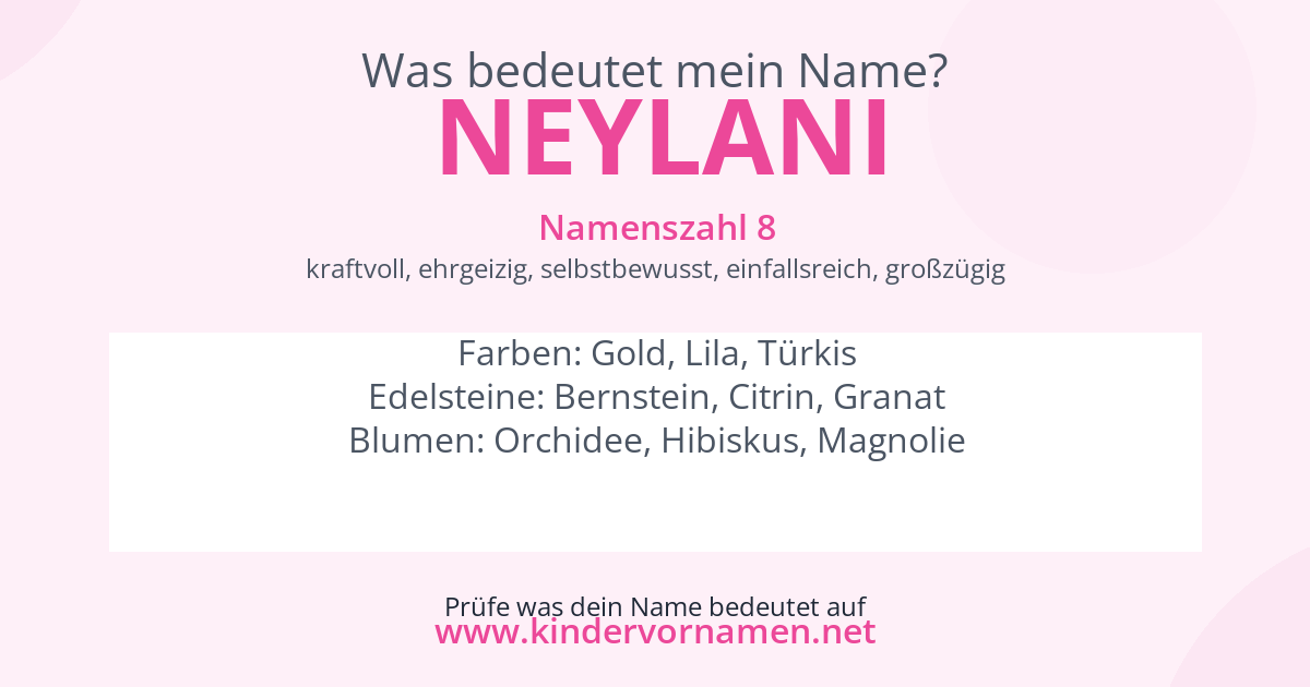 Was bedeutet der Name Neylani?