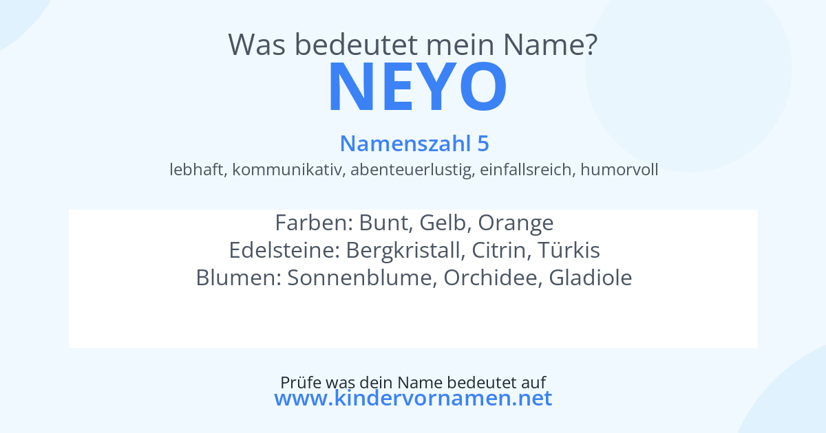 Was bedeutet der Name Neyo?
