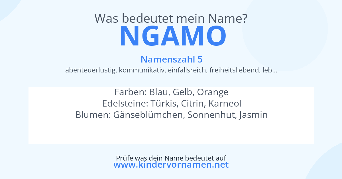 Was bedeutet der Name Ngamo?