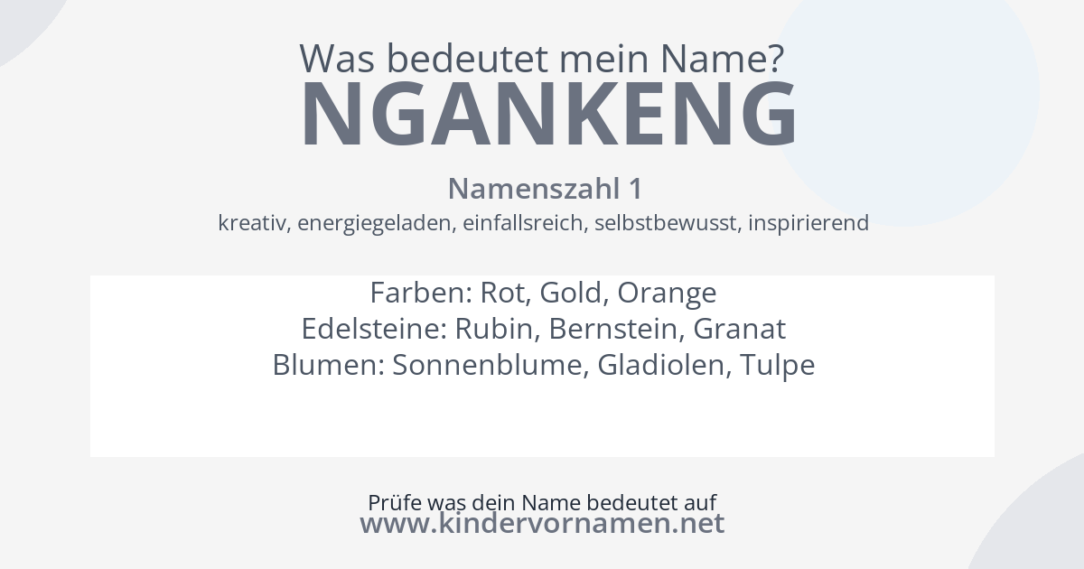 Was bedeutet der Name Ngankeng?