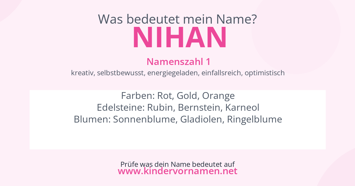 Was bedeutet der Name Nihan?
