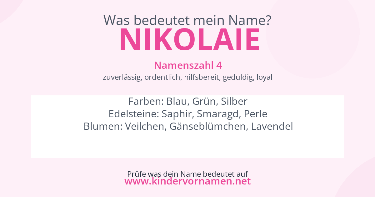 Was bedeutet der Name Nikolaie?