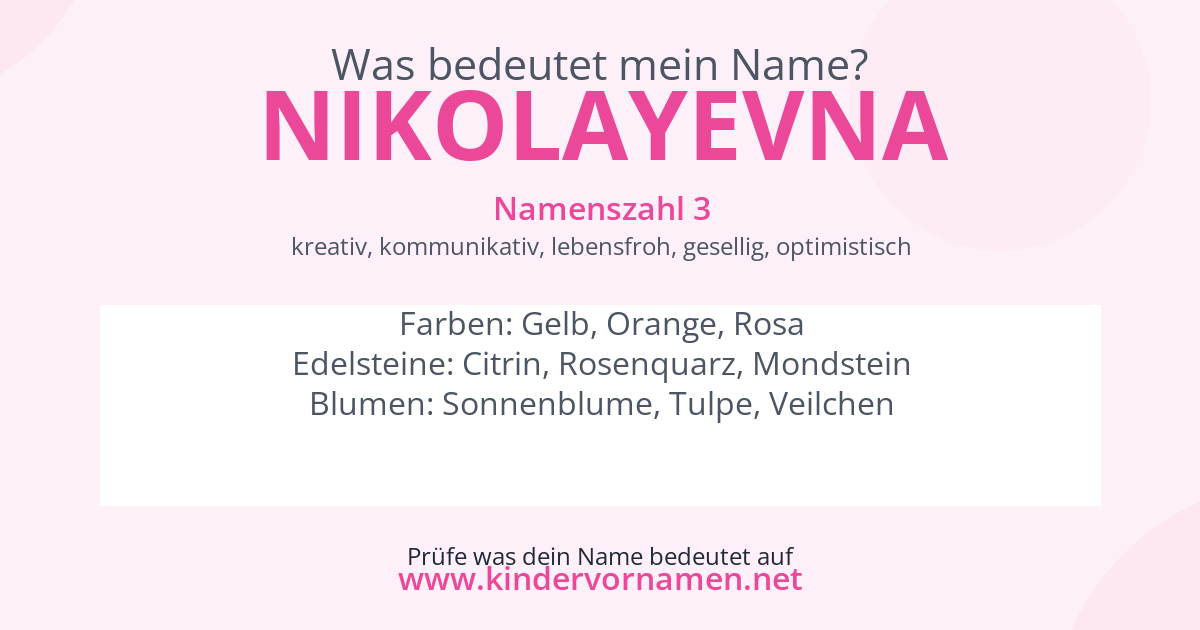 Was bedeutet der Name Nikolayevna?