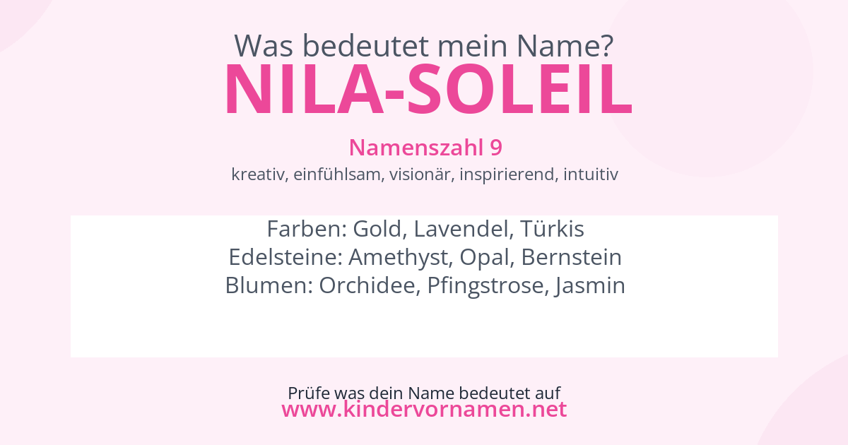 Was bedeutet der Name Nila-Soleil?