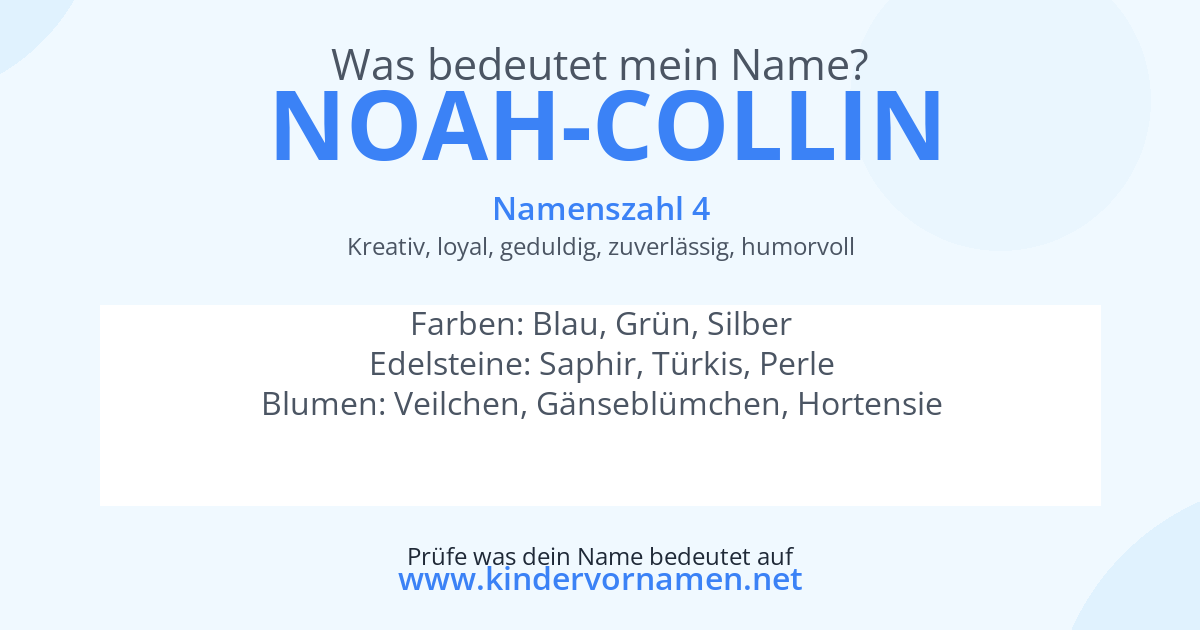 Was bedeutet der Name Noah-Collin?