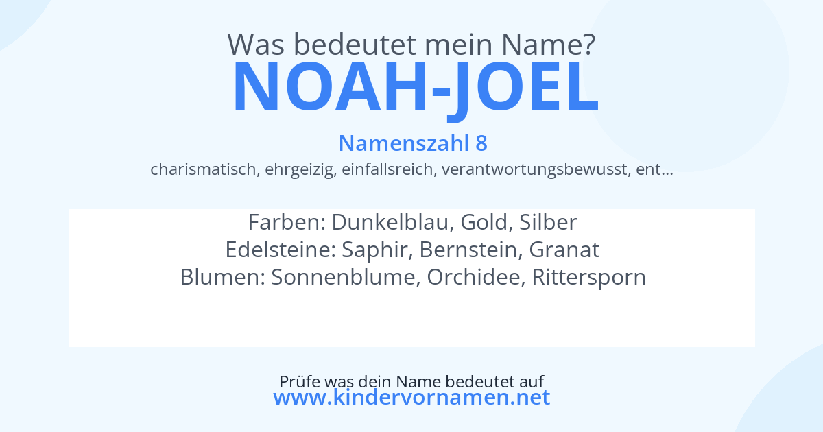 Was bedeutet der Name Noah-Joel?