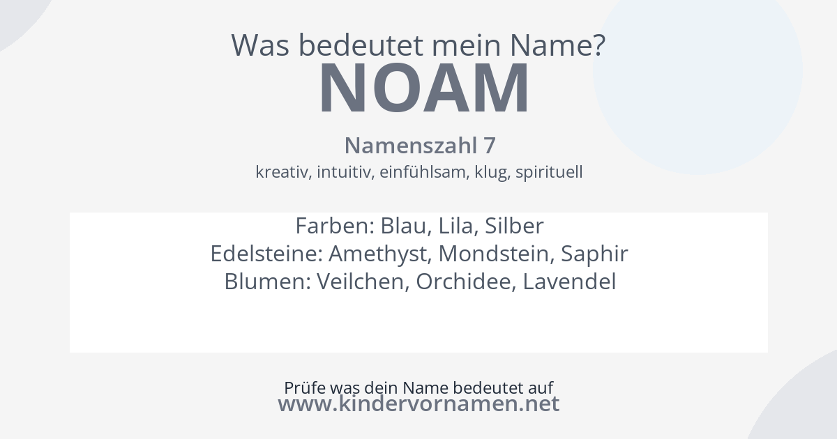Was bedeutet der Name Noam?