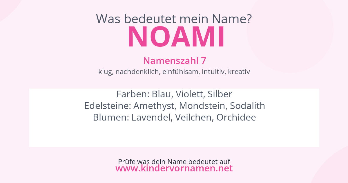 Was bedeutet der Name Noami?