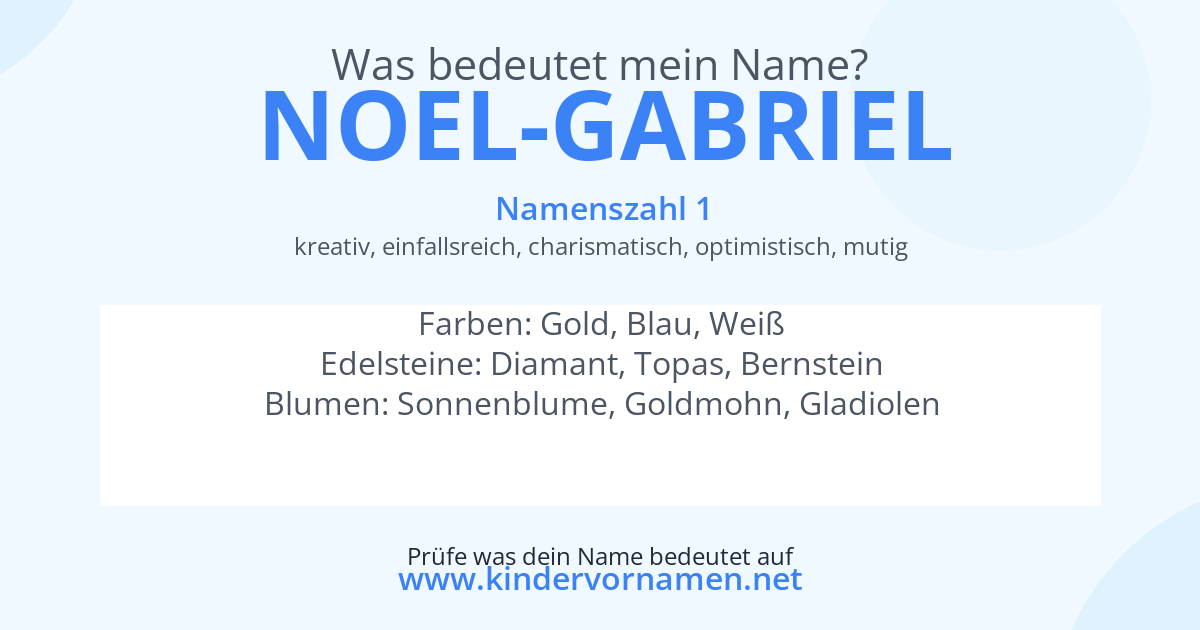 Was bedeutet der Name Noel-Gabriel?