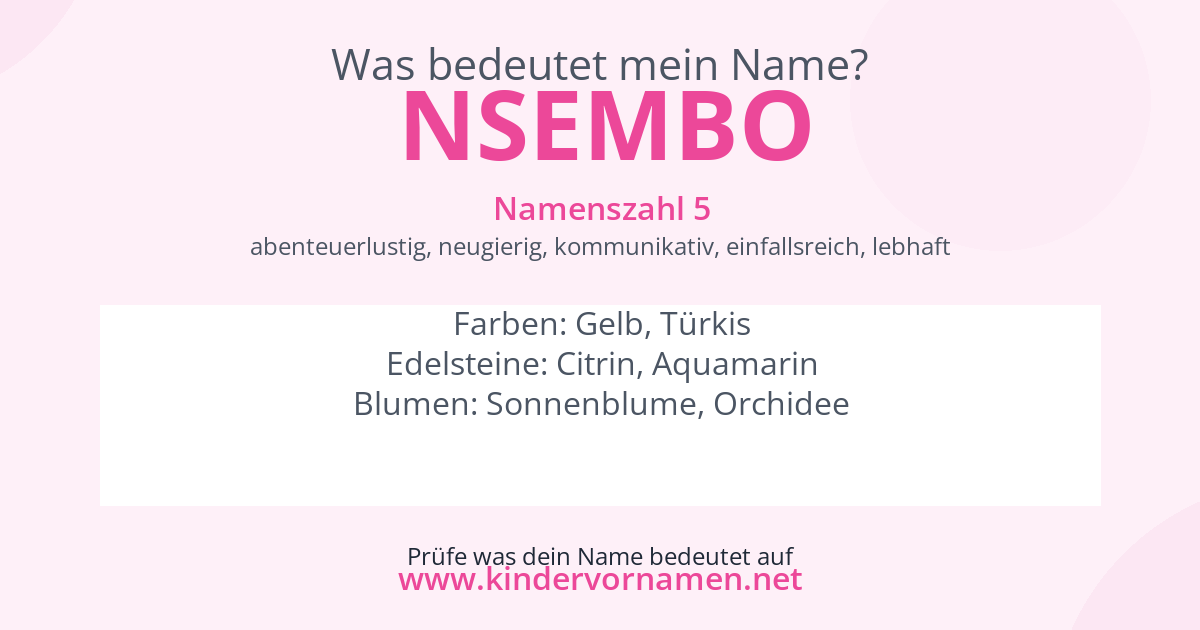 Was bedeutet der Name Nsembo?
