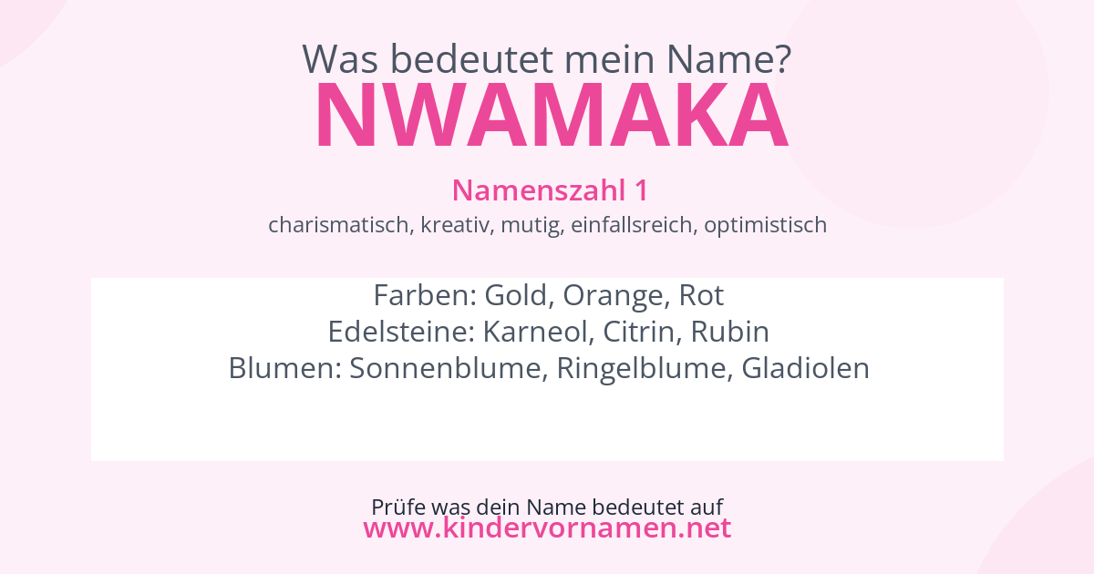 Was bedeutet der Name Nwamaka?