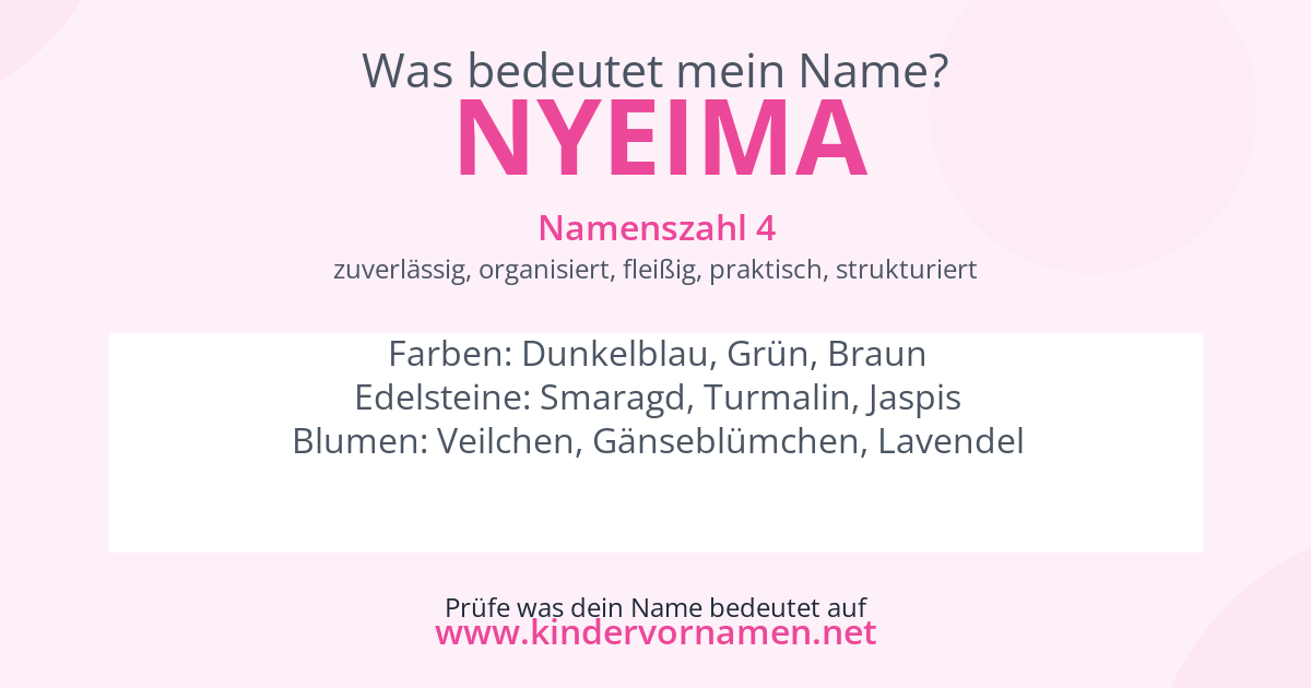 Was bedeutet der Name Nyeima?