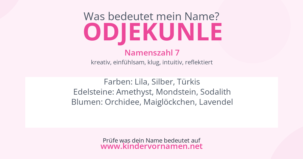 Was bedeutet der Name Odjekunle?