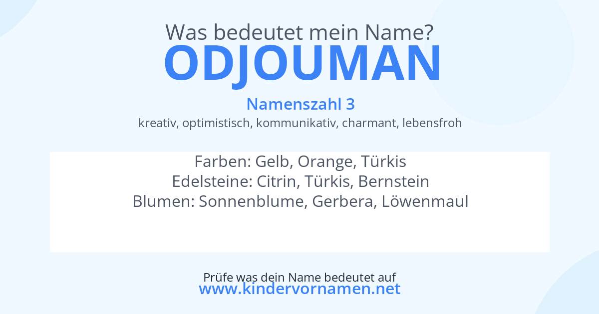 Was bedeutet der Name Odjouman?