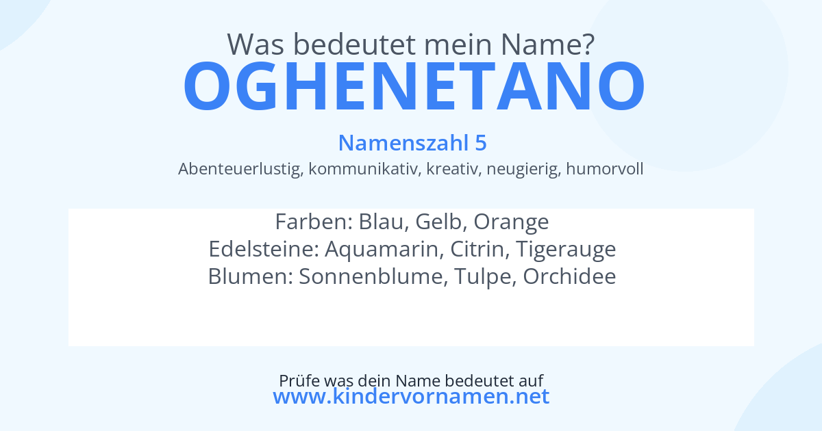 Was bedeutet der Name Oghenetano?